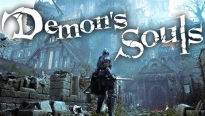 Demon’s Souls